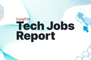 Tech Employment Rises Despite Sector Layoffs, CompTIA Finds