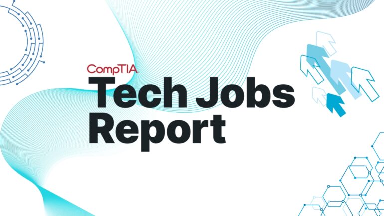 Tech Employment Rises Despite Sector Layoffs, CompTIA Finds